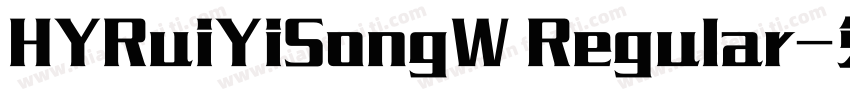 HYRuiYiSongW Regular字体转换